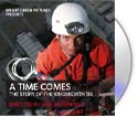 a time comes dvd