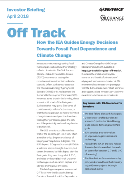 Image for Off Track: How the IEA Guides Energy Decisions Towards Fossil Fuel Dependence and Climate Change