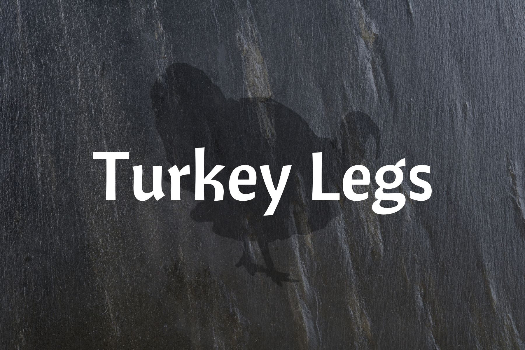Turkey Legs