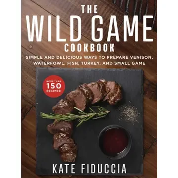 The Wild Game Cookbook