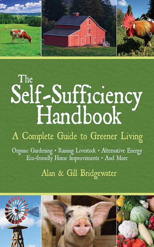 The Self-Sufficiency Handbook By Alan Bridgewater