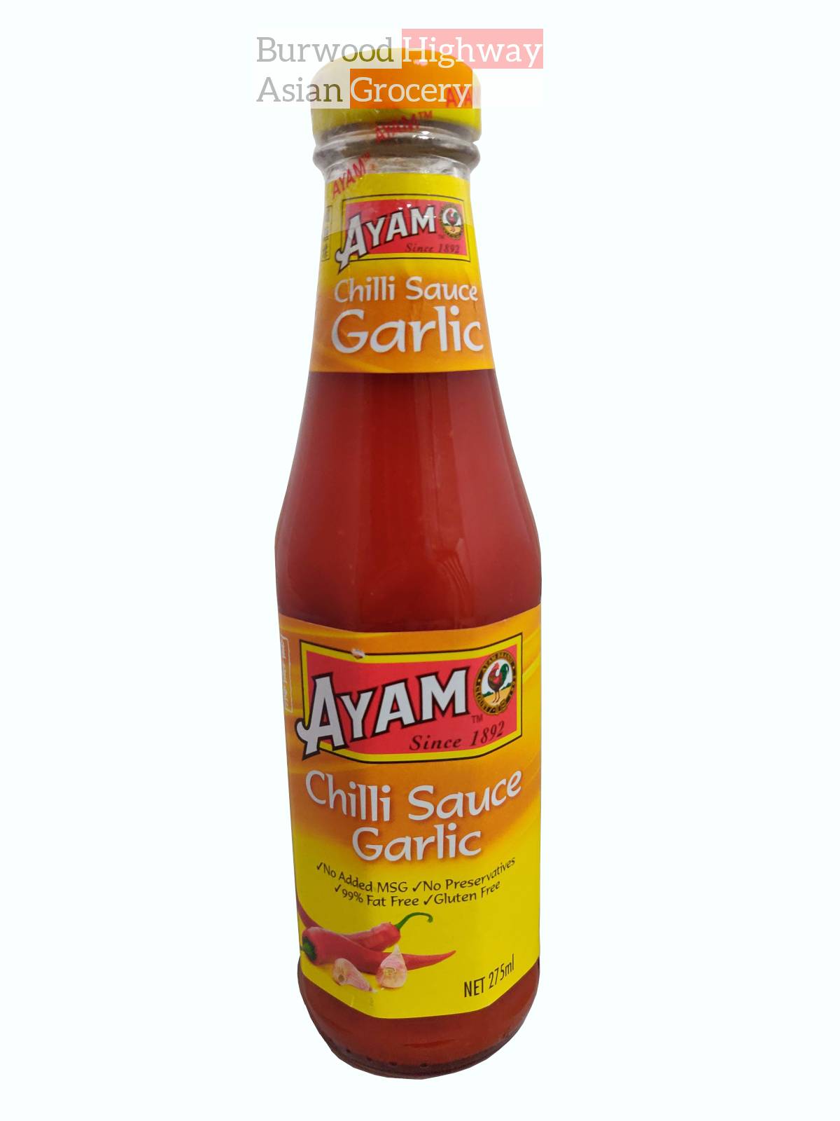 Ayam Chilli Sauce Garlic 275ml - Burwood Highway Asian Grocery