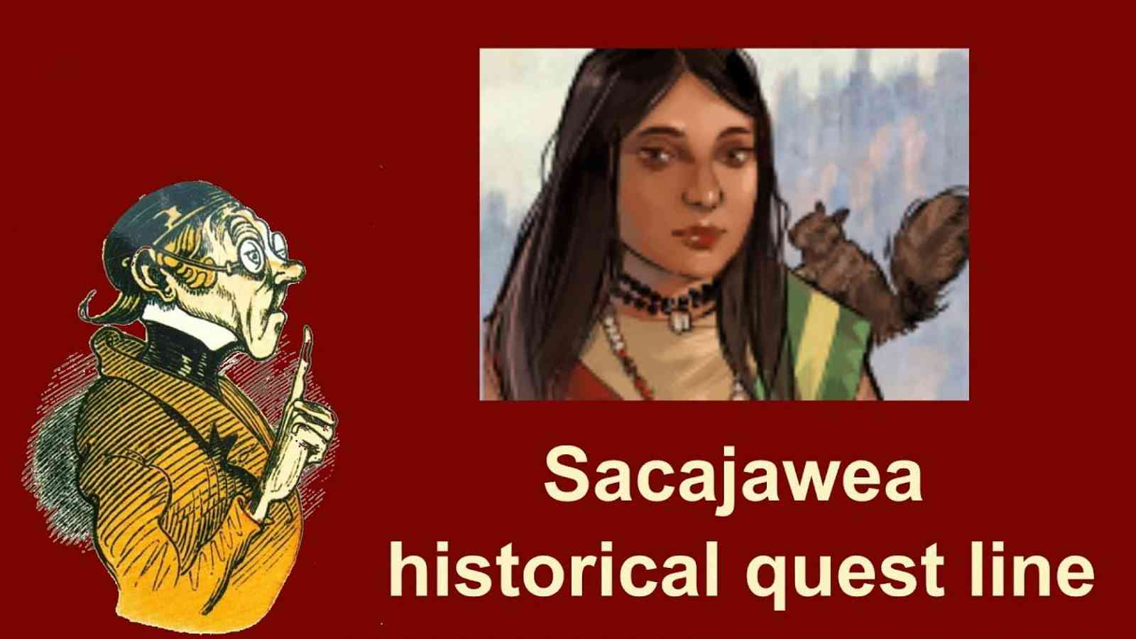 [FoE] Historické okénko: Sacajawea