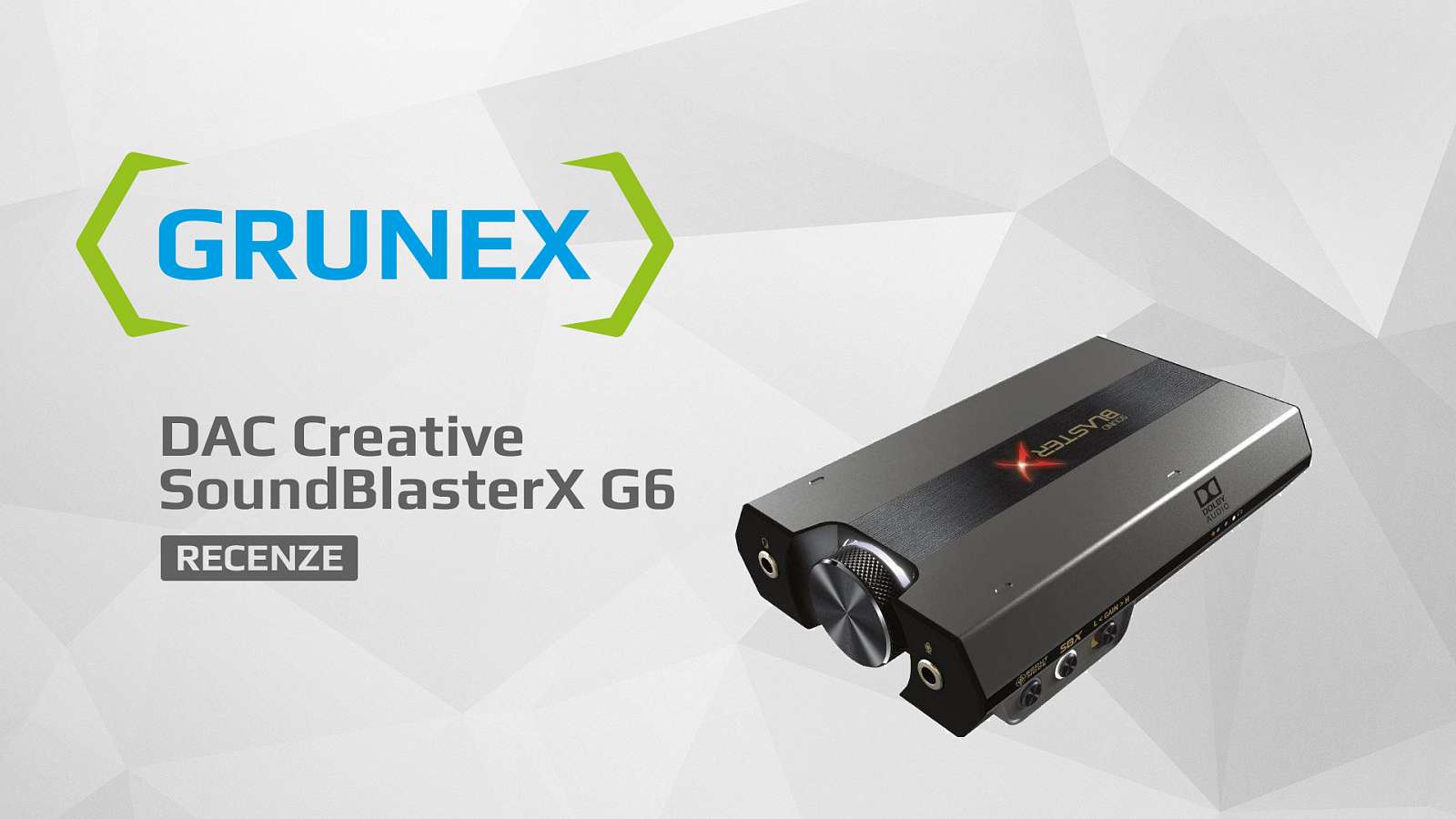 Recenze: Creative SoundBlasterX G6 - krabička plná audiozážitků