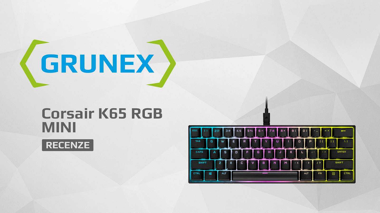 Recenze: Corsair K65 RGB MINI - 60% klávesnice v mainstreamu