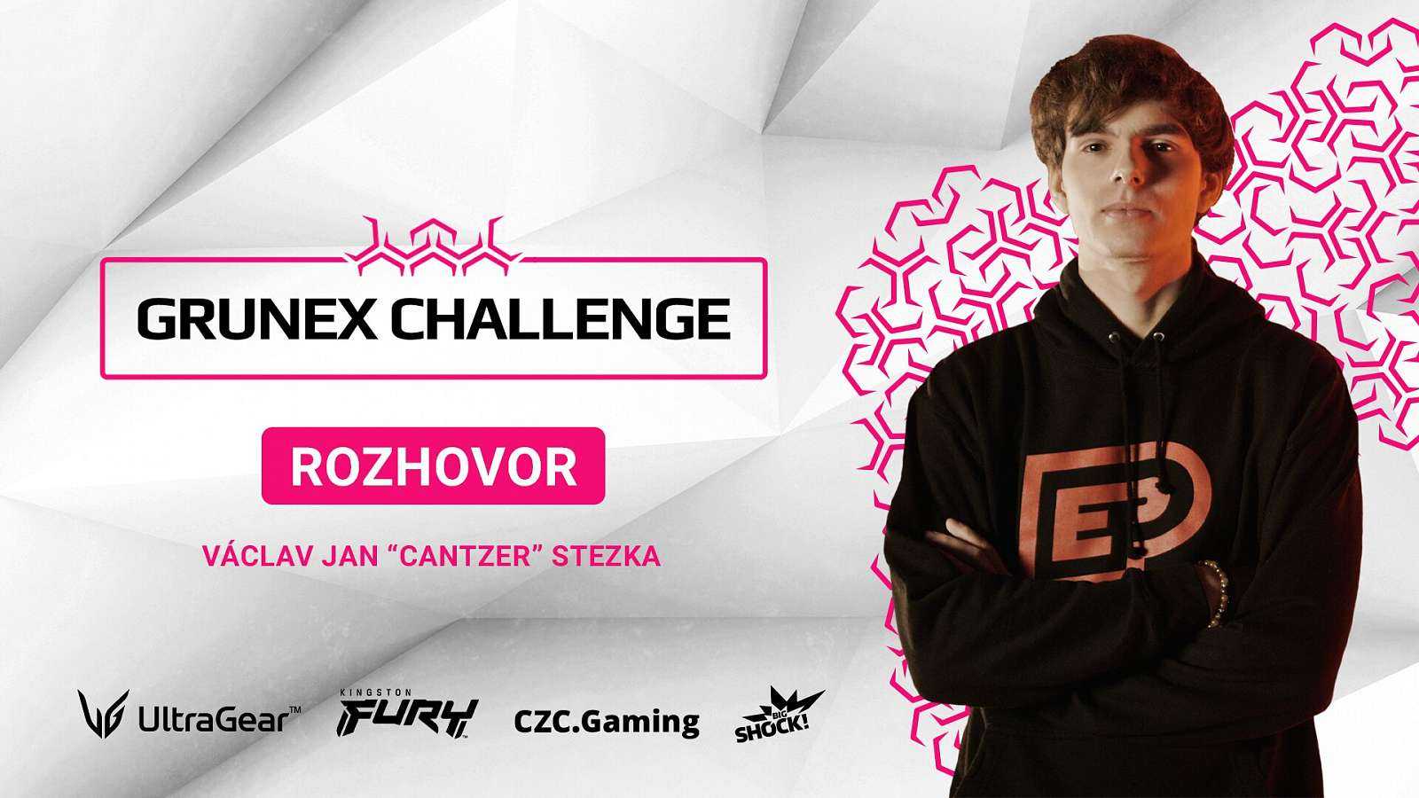 Cantzer před Grunex Challenge: Očekávám pěknou účast ať už v turnaji, nebo na streamech