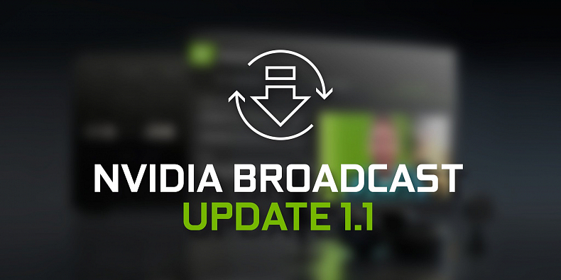 Nvidia Broadcast získává aktualizaci, lépe filtruje okolní ruch a přidává více nastavení kamery