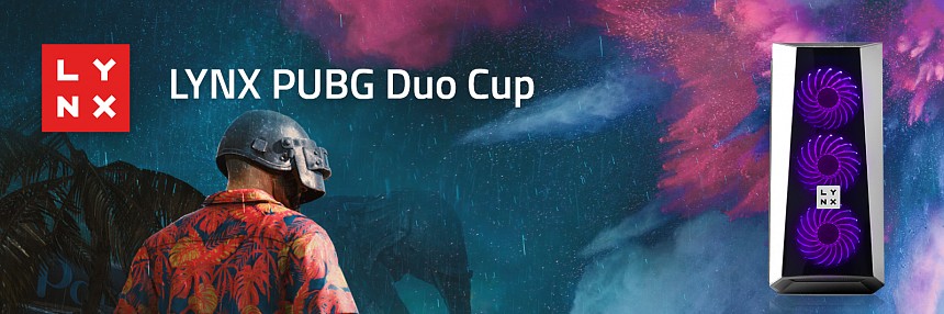 LYNX | PUBG Duo Cup - 30. 6. 2018