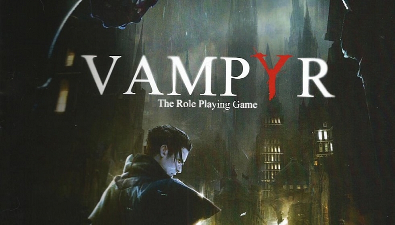 Vampyr aneb od Life is Strange k upírům