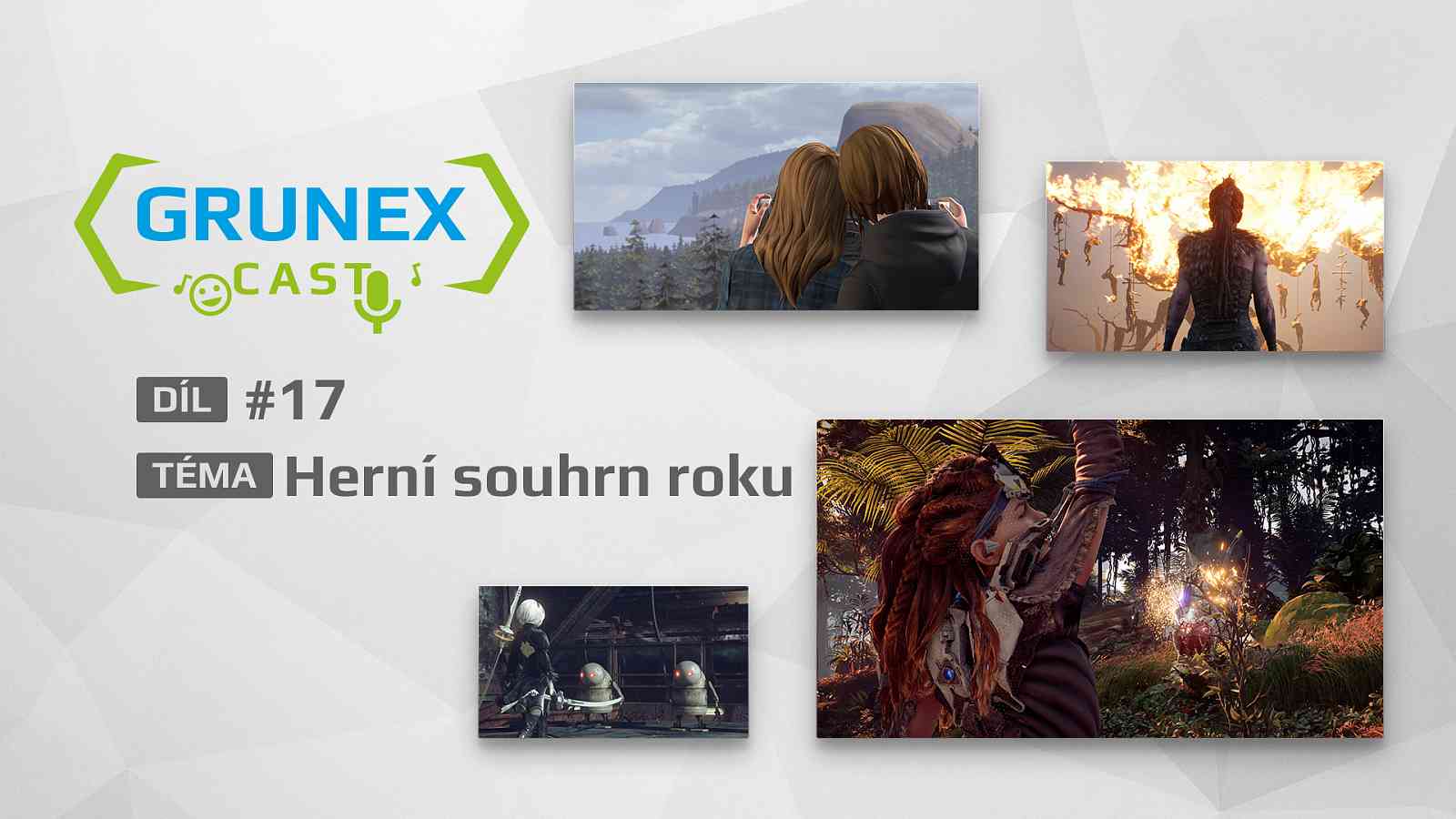 GrunexCast #17: Herní souhrn roku