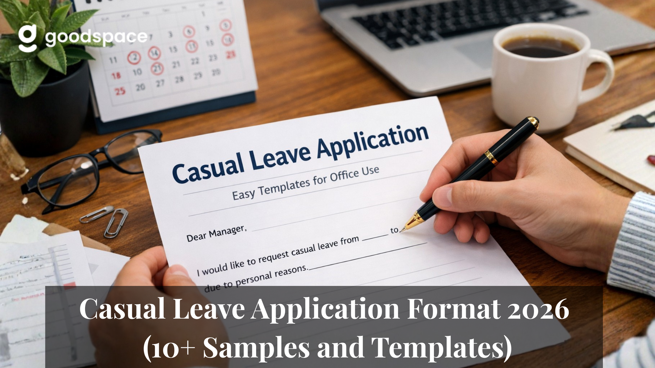 Casual Leave Application Format & Samples for Office in 2026