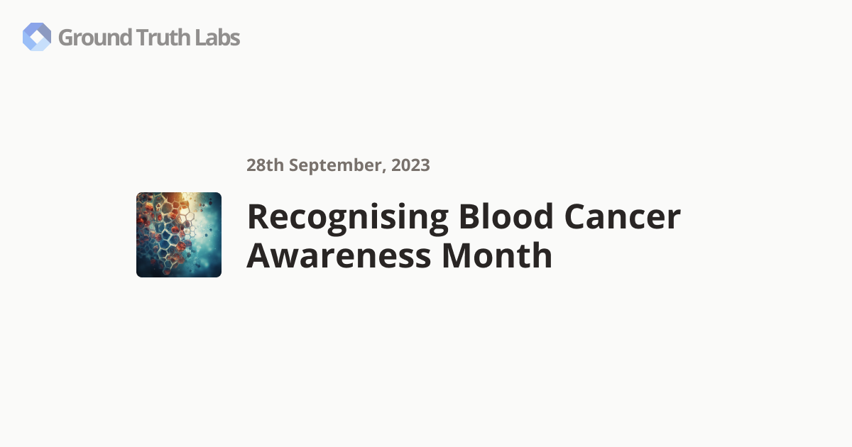 Recognising Blood Cancer Awareness Month 2023 Preview Card 