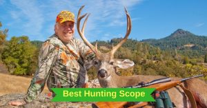 Best Hunting Scope