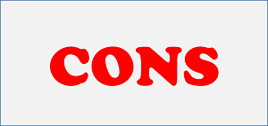 Cons
