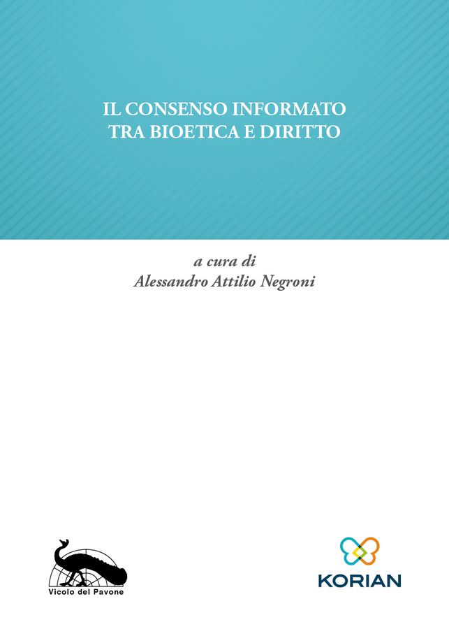 Il consenso informato tra bioetica e diritto