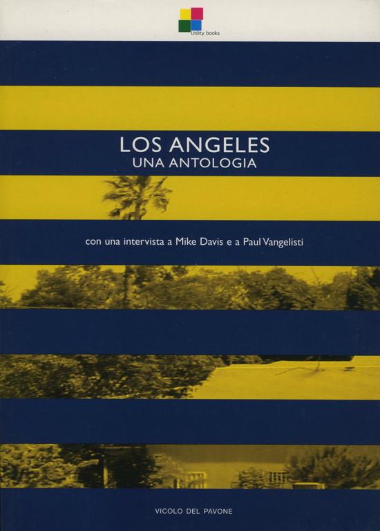 Los Angeles. Una antologia