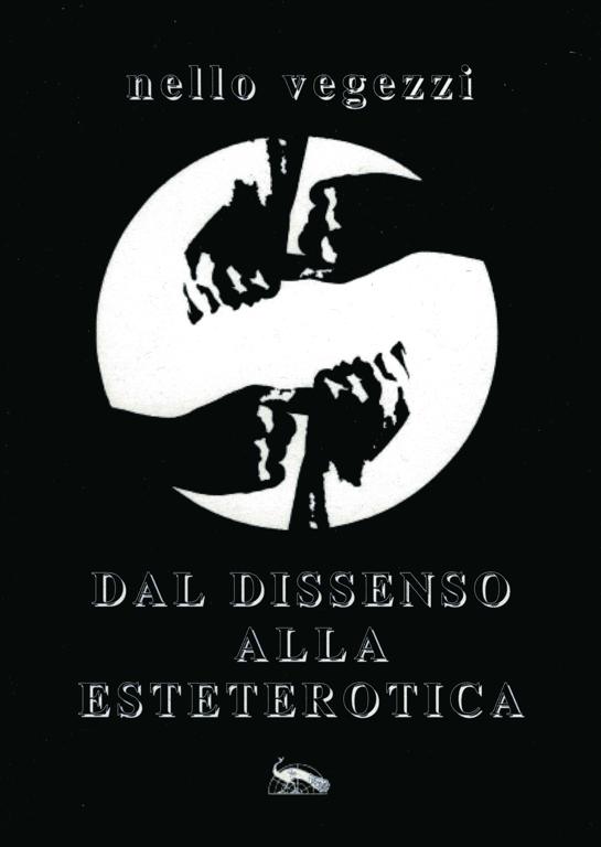 Dal dissenso alla esteterotica