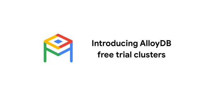 https://storage.googleapis.com/gweb-cloudblog-publish/images/AlloyDB_Free_Trial_Cluster.max-700x700.jpg