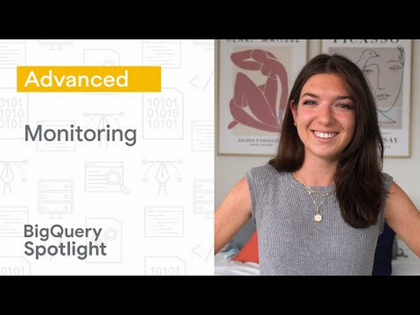 BigQuery Admin reference guide: Monitoring