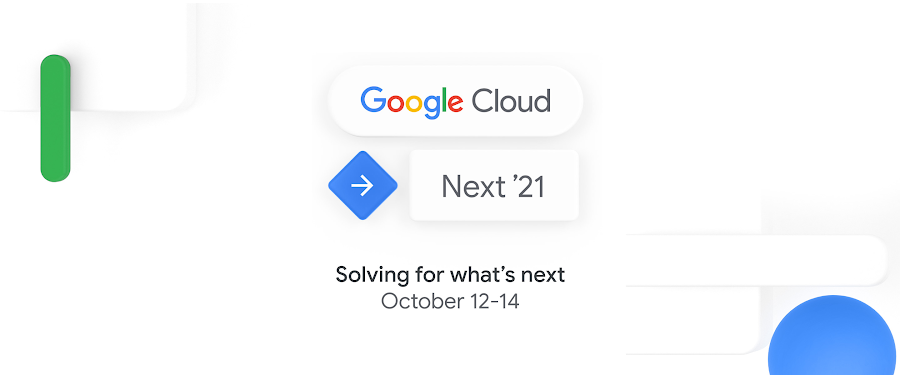 http://storage.googleapis.com/gweb-cloudblog-publish/images/CloudNext21_5.max-900x900.jpg