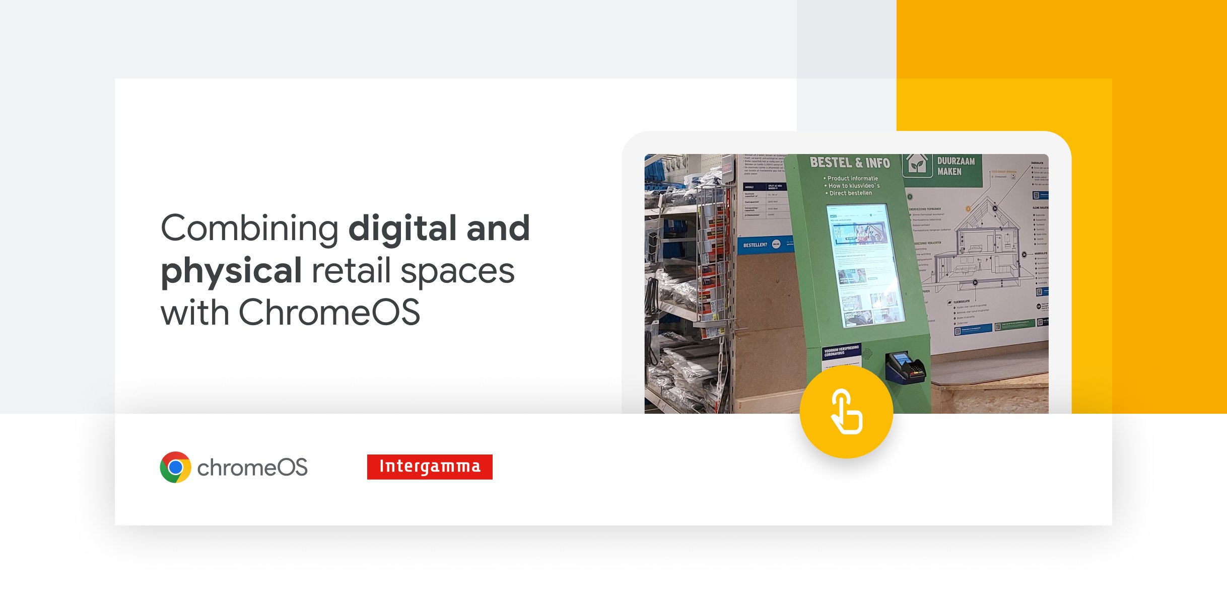 Intergamma elevates the in-store shopping experience with ChromeOS powered kiosks