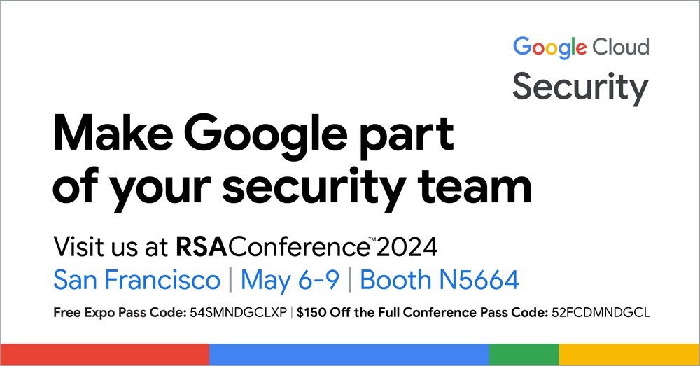 Your insider’s guide to Google Cloud Security at RSA Conference 2024