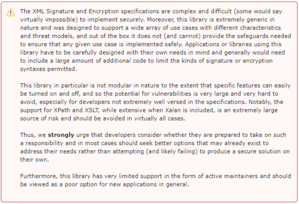 Apache Santuario added a disclaimer suggesting to not use the xml-security-c library