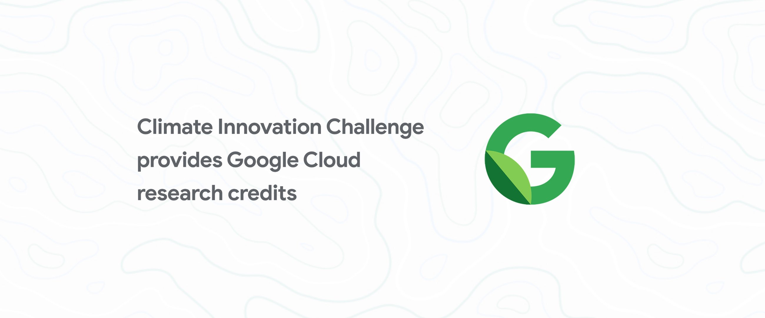 https://storage.googleapis.com/gweb-cloudblog-publish/images/climate_innovation_challenge.max-2600x2600.jpg