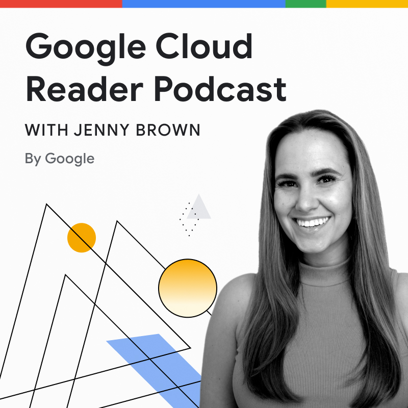 https://storage.googleapis.com/gweb-cloudblog-publish/images/cloud-reader-podcast-thumbnail.max-800x800.jpeg