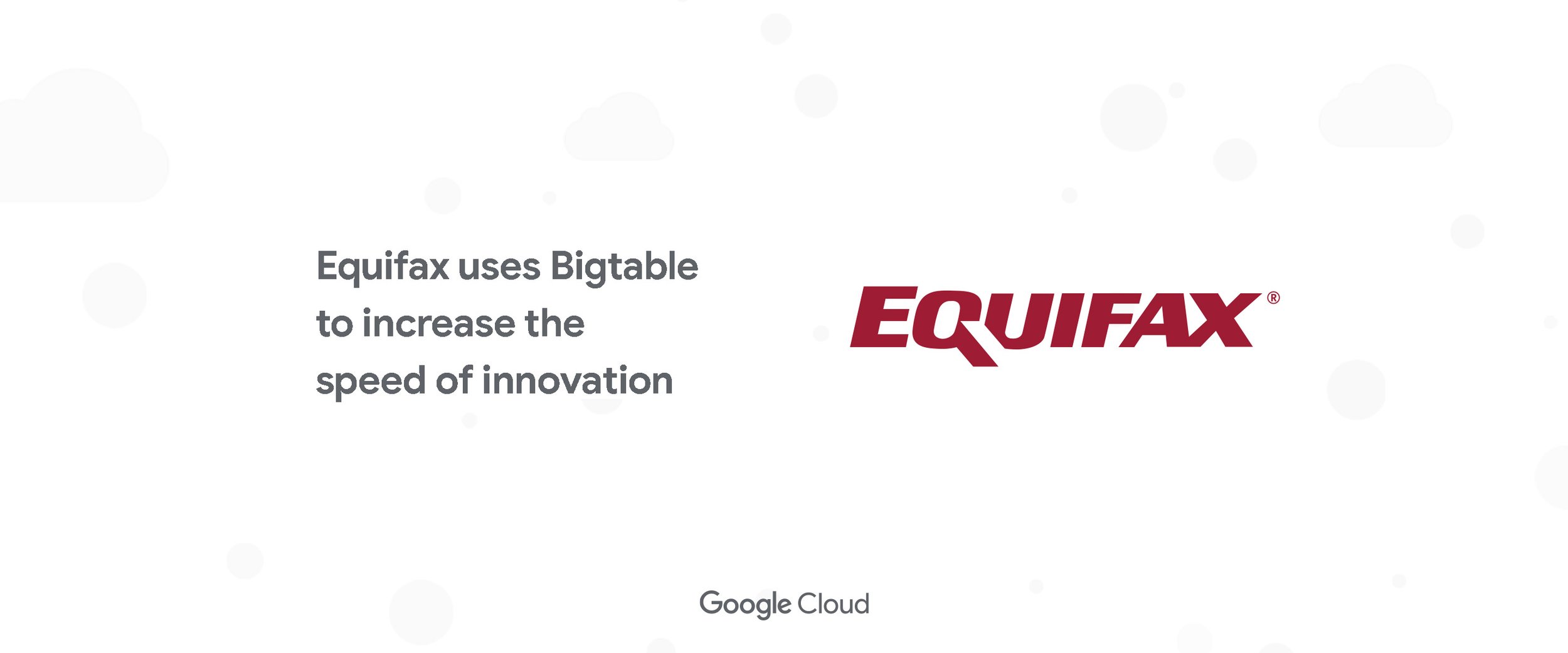 http://storage.googleapis.com/gweb-cloudblog-publish/images/equifax_OlObOyH.max-2576x1042.jpg