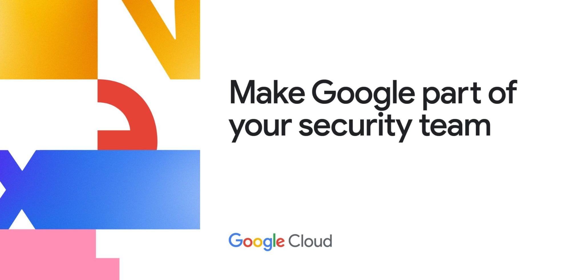 Make Google part of your security team anywhere you operate, with defenses supercharged by AI