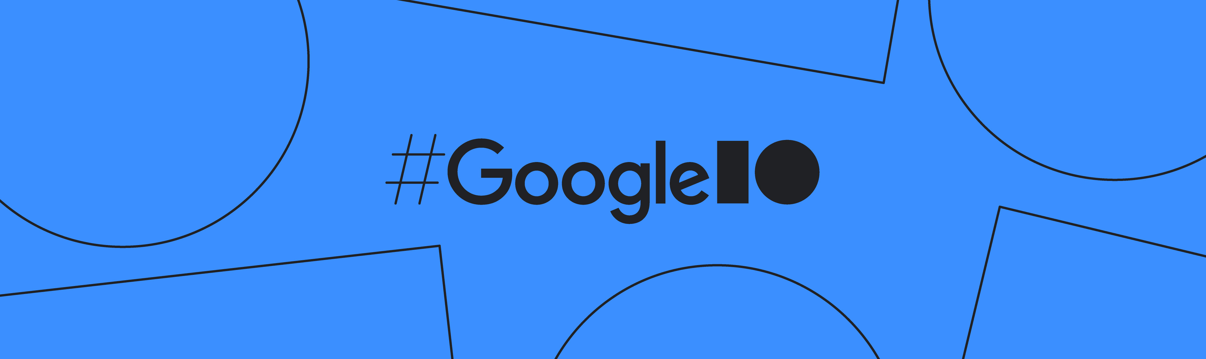 https://storage.googleapis.com/gweb-cloudblog-publish/original_images/IO_Blog_Header_Blue.jpg