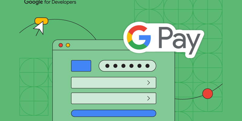 统一 Google Pay 各平台的用户体验