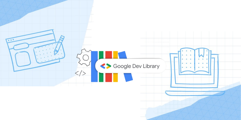 Google Dev Library Letters: 18th Edition