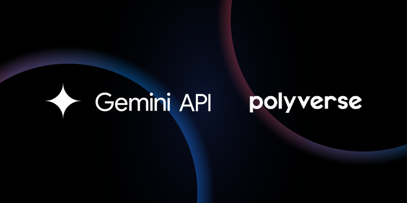 Gemini API x Polyverse Case Study