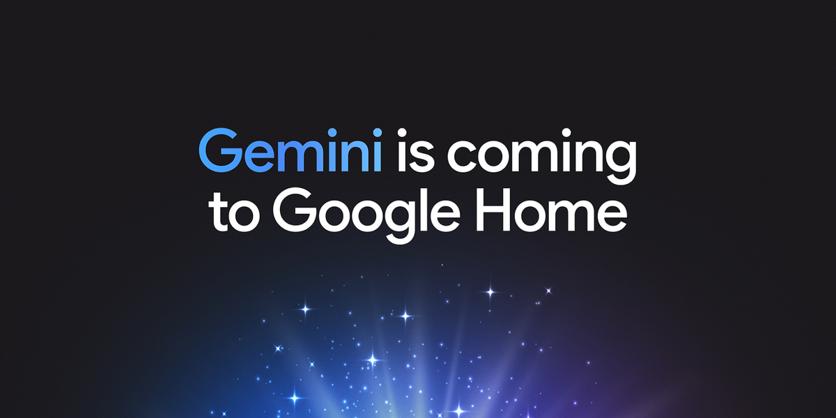 Gemini for Home: Expanding the Platform for a New Era of Smart Home AI 섬네일