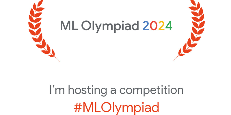 ML Olympiad 2024: competições de ML distribuídas globalmente pela comunidade do Google ML