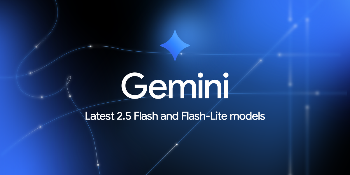 Improved Gemini 2.5 Flash and Flash-Lite