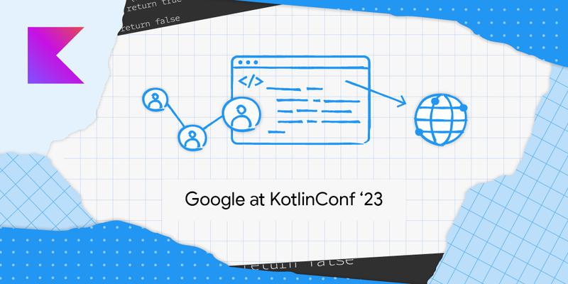 SOCIAL-Google Dev - Google at KotlinConf '23.png