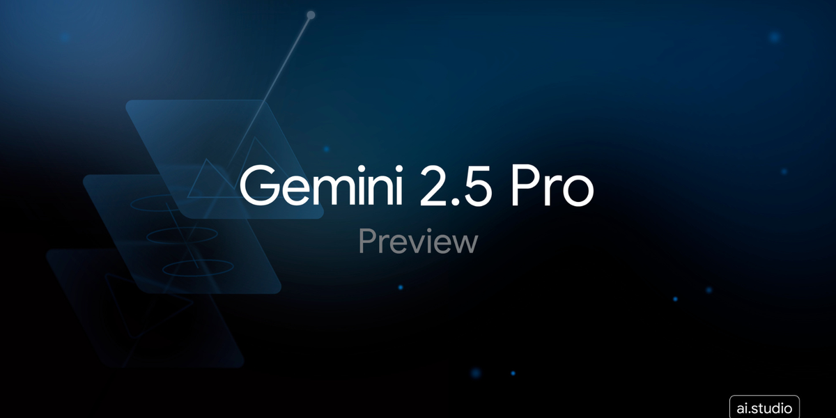 Gemini 2.5: Updates to our family of thinking models