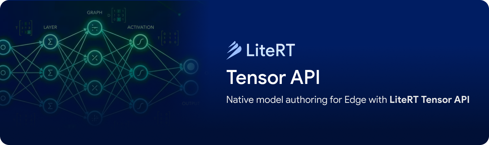 oct2026_liteRT_tensorAPI