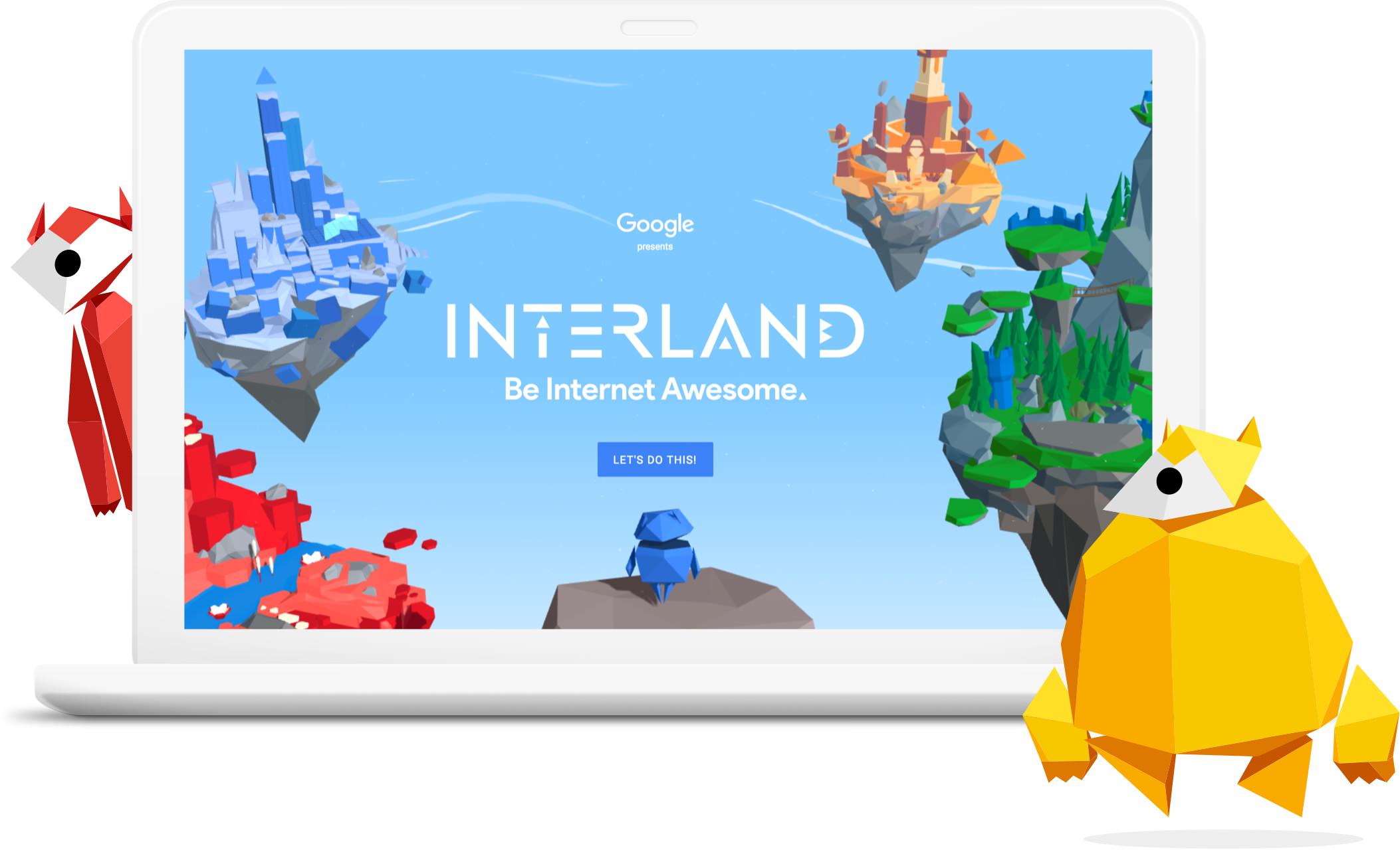 Google Interland: Be Internet Awesome