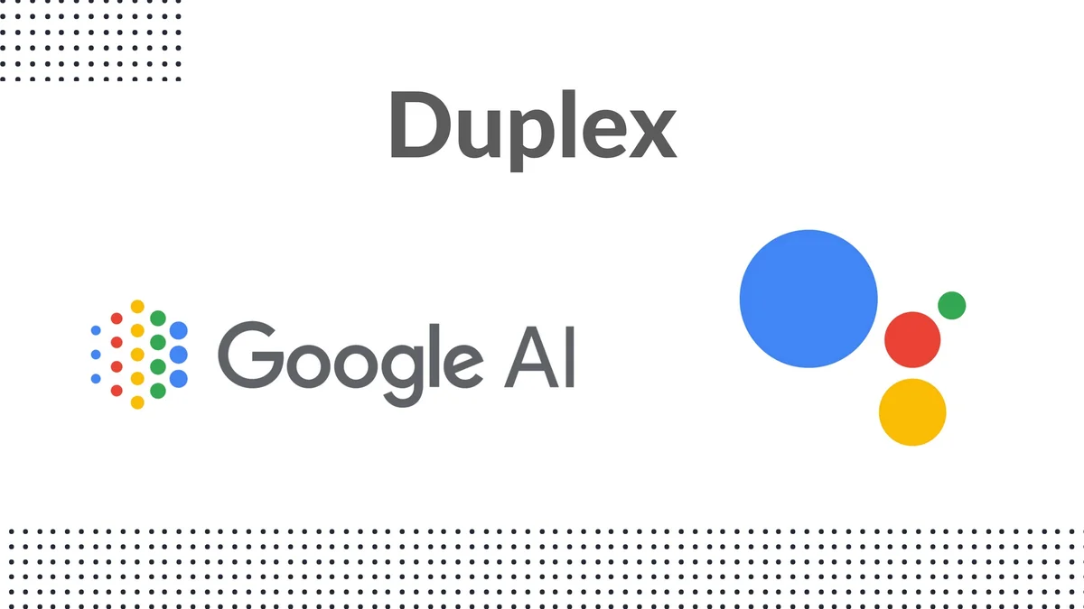 Duplex, Google AI e Google Assistente