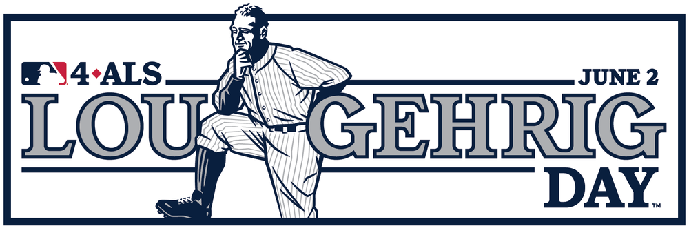 A banner that reads 4 ALS Lou Gehrig Day June 2 with an illustrated picture of Lou Gehrig in baseball uniform holding his chin as if in thought