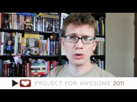 Project for Awesome 2011 - Get Ready for the Awesome