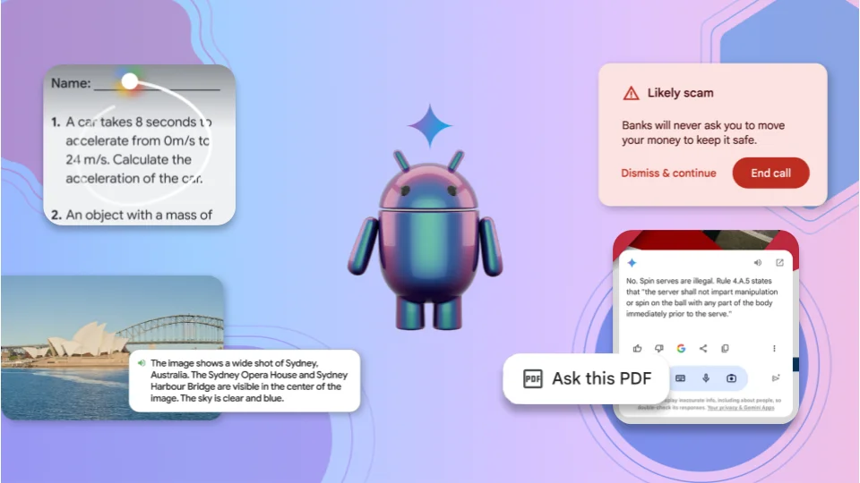Una mascota de Android se encuentra frente a las pantallas que muestran un círculo para buscar ayuda con la tarea, una alerta de detección de estafas, TalkBack y la superposición de Gemini con un botón que dice "Preguntar a este PDF".