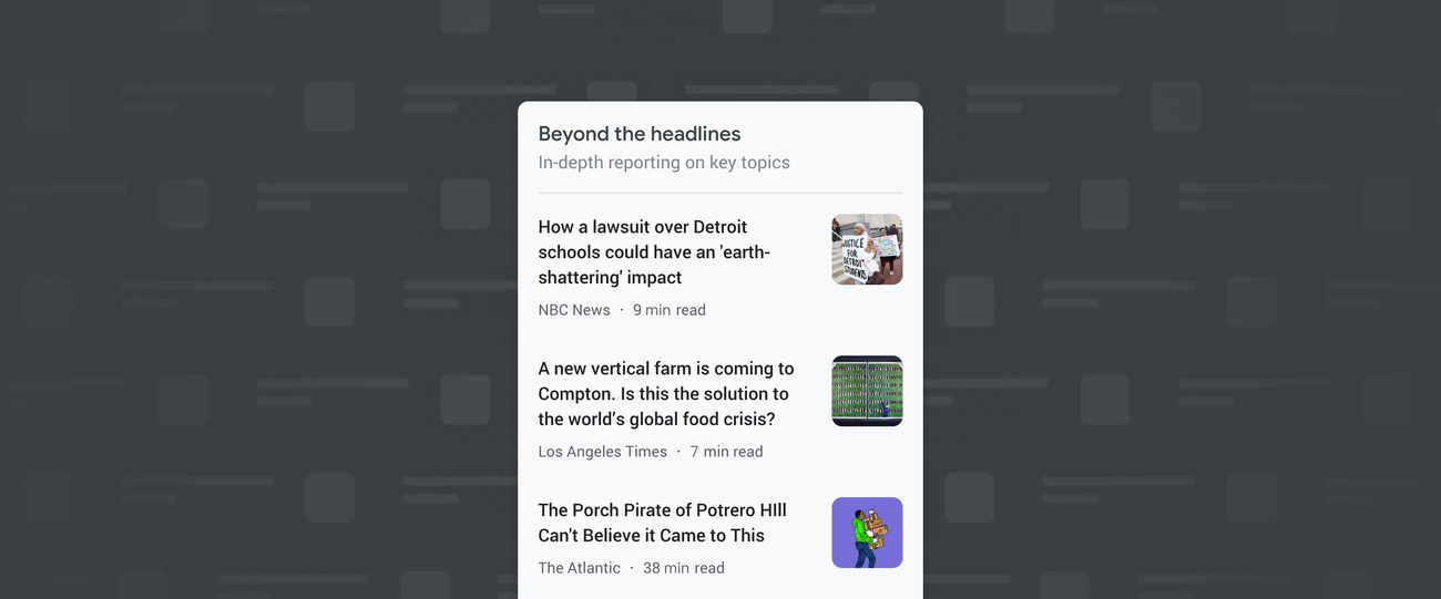 Key Headlines Google News highlights in-depth reporting on key issues