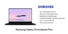 Frontale Ansicht des neuen Samsung Galaxy Chromebook Plus mit den Spezifikationen auf der rechten Seite: 15,6” OLED-Display, 400 Nits Helligkeit, Intel Core i3, 8 GB RAM und 256 GB Speicher.