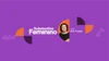 substantivo feminino, videocast apresentado por ana fontes