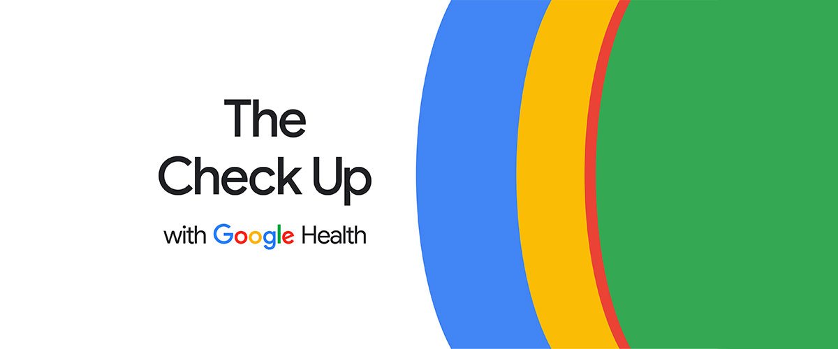            At Google Health’s Check Up event, we announced updates to help you find information in more visual ways, better understand your own heal